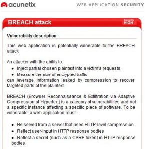 A BREACH attack vulnerability discovered by Acunetix Web Vulnerability Scanner