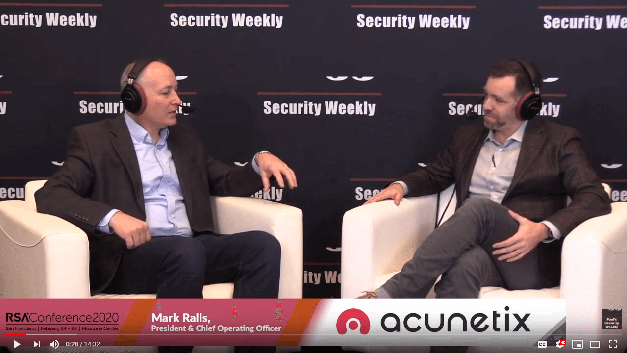 Security Weekly with Mark Ralls, Acunetix President & COO